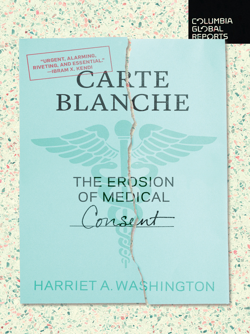 Title details for Carte Blanche by Harriet A. Washington - Available